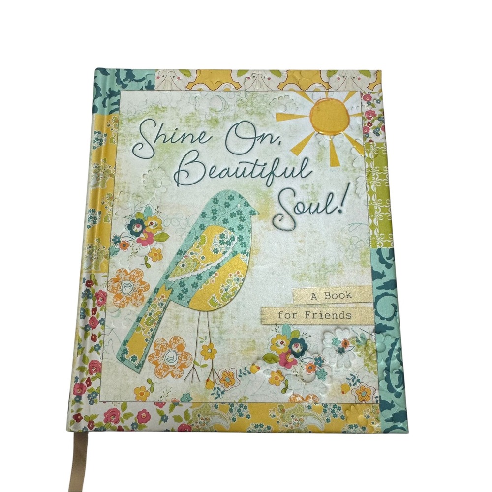 Shine On Beautiful Soul A Book for Friends Jennifer Gerelds Hardcover Devotional